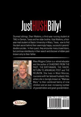 Just Hush Billy!