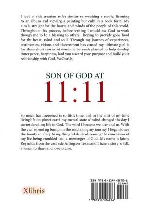 Son of God at 11: 11