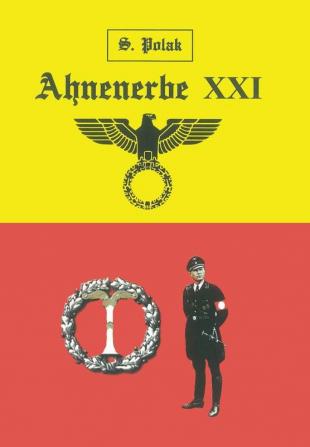 Ahnenerbe XXI: Volume I - The Lost Map of the Black Messiah: 1