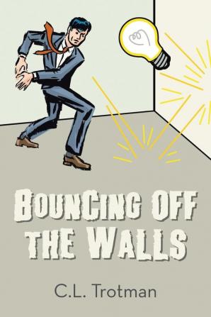 Bouncing off the Walls