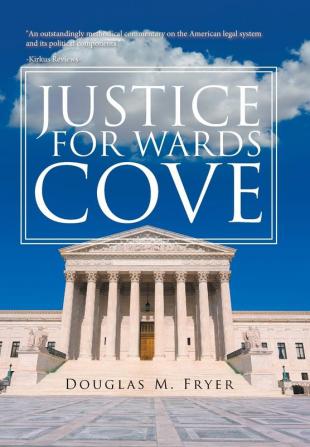 Justice for Wards Cove