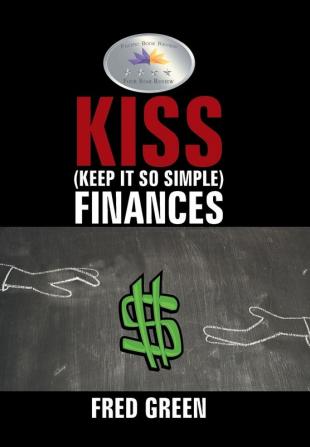 KISS (Keep It So Simple) Finances