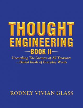 Thought Engineering