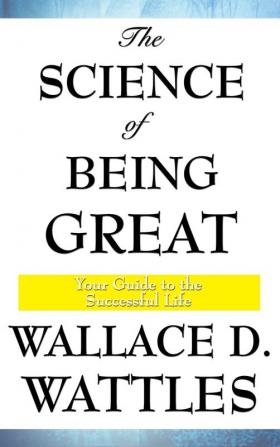 The Science of Being Great