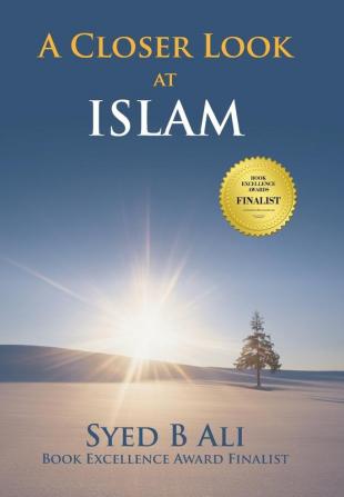 A Closer Look at Islam