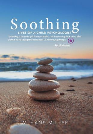 Soothing: Lives of a Child Psychologist