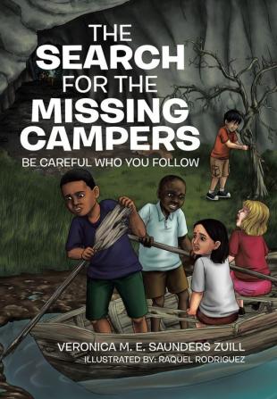 The Search for the Missing Campers