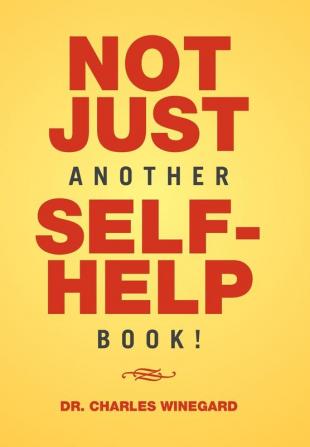 Not Just Another Self-Help Book!