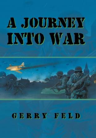 A Journey into War