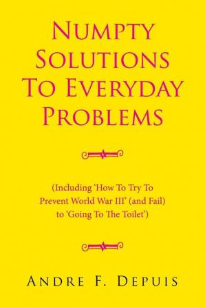 Numpty Solutions To Everyday Problems