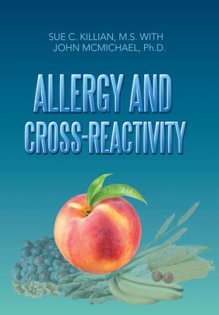 Allergy and Cross-Reactivity