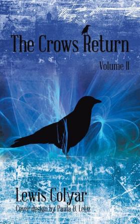 The Crows Return