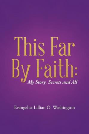 This Far By Faith