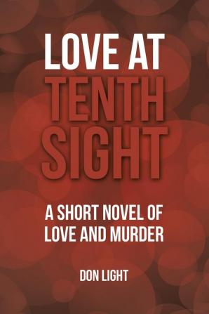 Love at Tenth Sight