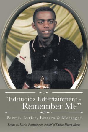 Edstudioz Edtertainment - Remember Me