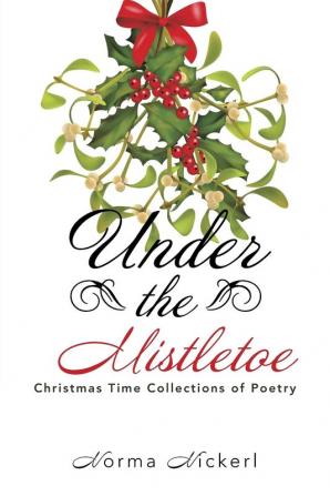 Under the Mistletoe