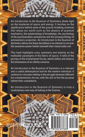 An Introduction to the Quantum of Symmetry