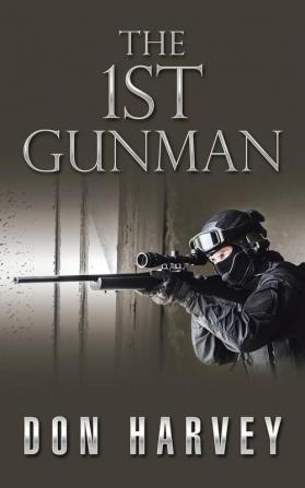 The 1st Gunman