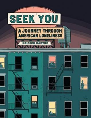 Seek You: A Journey Through American Lon