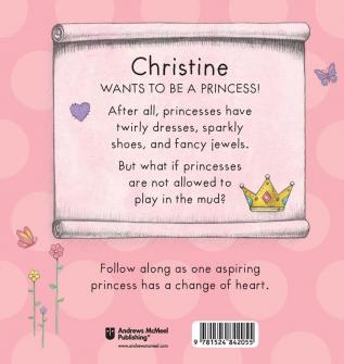 Today Christine Will Be a Princess