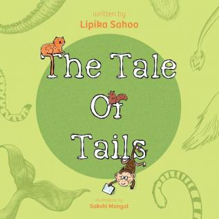 The Tale of Tails