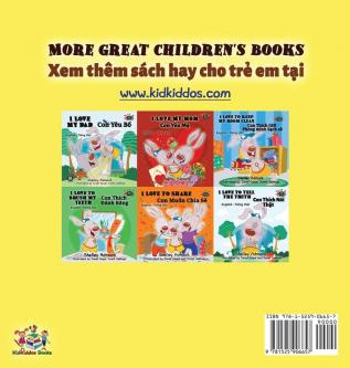 I Love to Eat Fruits and Vegetables (Bilingual Vietnamese Kids Book): Vietnamese book for children (English Vietnamese Bilingual Collection)