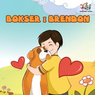 Boxer and Brandon (Serbian children's book): Serbian Language Books for Kids (Serbian Bedtime Collection)