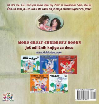 My Mom is Awesome (English Serbian children's book): Serbian book for kids (English Serbian Bilingual Collection)