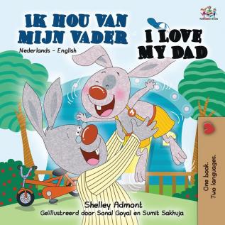 I Love My Dad (Dutch English Bilingual Book) (Dutch English Bilingual Collection)