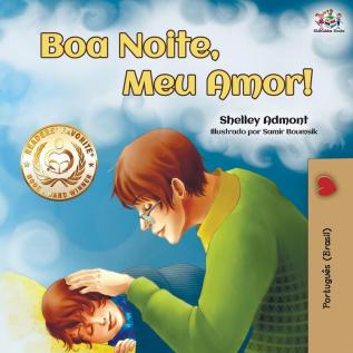 Boa Noite Meu Amor!: Goodnight My Love! - Brazilian Portuguese edition (Portuguese Bedtime Collection)