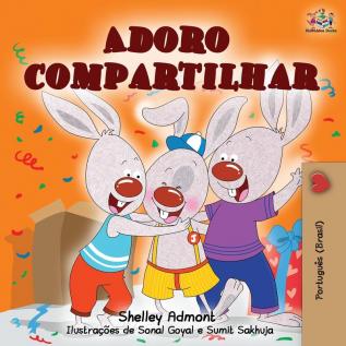 Adoro compartilhar: I Love to Share (Brazilian Portuguese edition) (Portuguese Bedtime Collection)