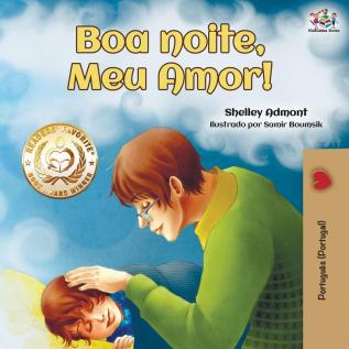 Goodnight My Love! (Portuguese Portugal edition) (Portuguese Portugal Bedtime Collection)