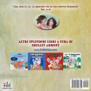 Ho una mamma fantastica: My Mom is Awesome - Italian Edition (Italian Bedtime Collection)