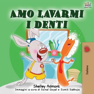 Amo lavarmi i denti: I Love to Brush My Teeth - Italian Edition (Italian Bedtime Collection)