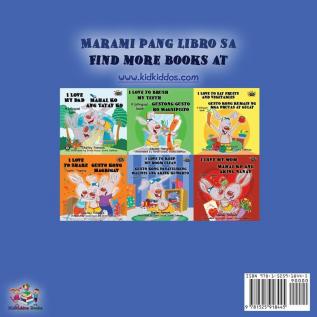 Gusto Kong Matulog Sa Sarili Kong Kama I Love to Sleep in My Own Bed: Tagalog English Bilingual Book (Tagalog English Bilingual Collection)