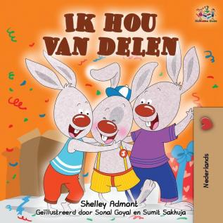 Ik hou van delen: I Love to Share -Dutch Edition (Dutch Bedtime Collection)