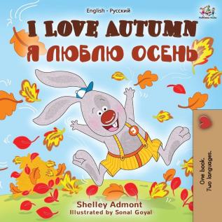 I Love Autumn (English Russian Bilingual Book) (English Russian Bilingual Collection)