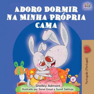 Adoro Dormir na Minha Própria Cama: I Love to Sleep in My Own Bed (Portuguese Edition - Portugal) (Portuguese Bedtime Collection - Portugal)