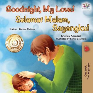 Goodnight My Love! (English Malay Bilingual Book) (English Malay Bilingual Collection)