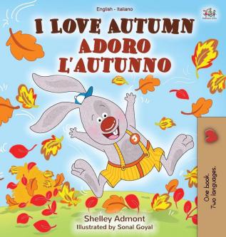 I Love Autumn (English Italian Bilingual Book for Kids) (English Italian Bilingual Collection)