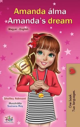 Amanda's Dream (Hungarian English Bilingual Book for Children)