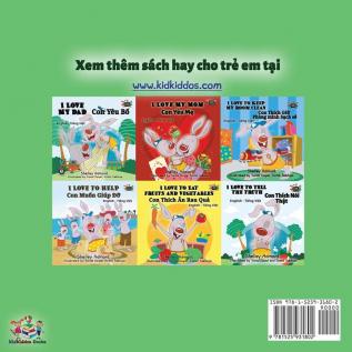 I Love to Brush My Teeth (Vietnamese Book for Kids): Vietnamese Edition (Vietnamese Bedtime Collection)