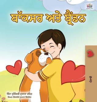 Boxer and Brandon (Punjabi Book for Kids -Gurmukhi India): Punjabi Gurmukhi India (Punjabi Bedtime Collection - India)