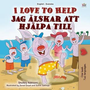 I Love to Help (English Swedish Bilingual Book for Kids) (English Swedish Bilingual Collection)