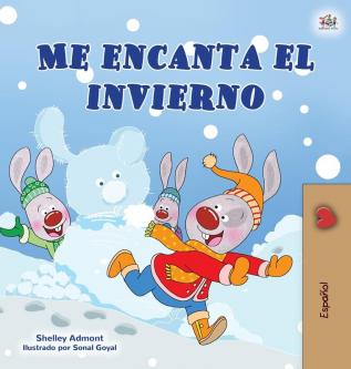 I Love Winter (Spanish Children's Book) (Spanish Bedtime Collection)