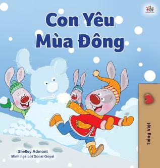 I Love Winter (Vietnamese Children's Book) (Vietnamese Bedtime Collection)