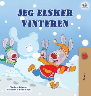 I Love Winter (Danish Children's Book) (Danish Bedtime Collection)