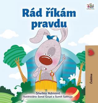 I Love to Tell the Truth (Czech Children's Book) (Czech Bedtime Collection)