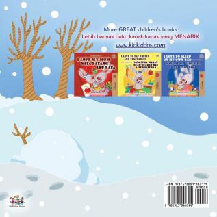 I Love Winter (English Malay Bilingual Book for Kids) (English Malay Bilingual Collection)