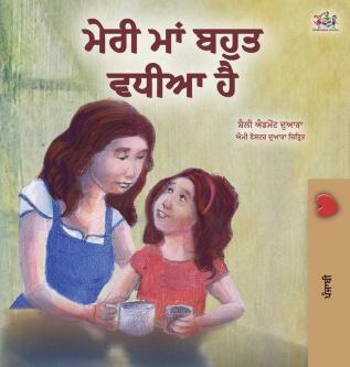 My Mom is Awesome (Punjabi Book for Kids- Gurmukhi) (Punjabi Bedtime Collection - India)